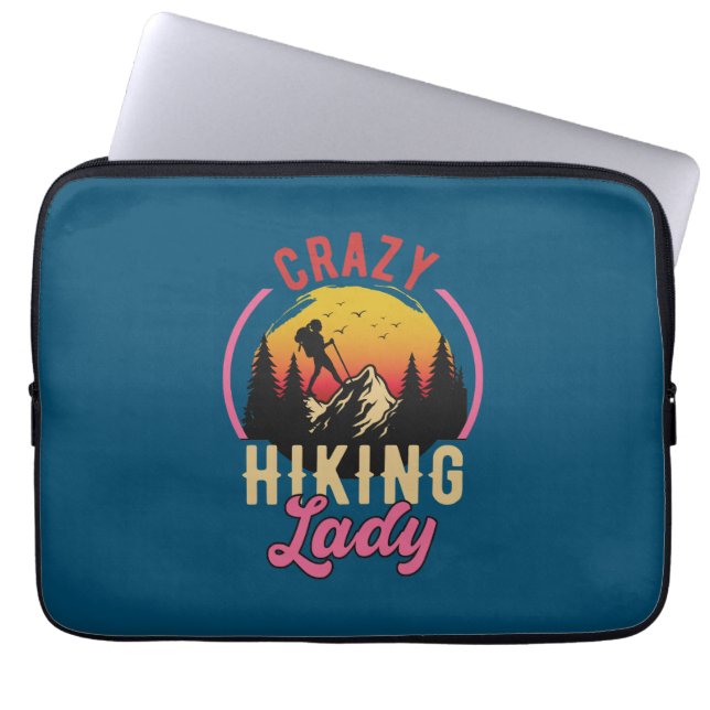 Crazy Hiking Lady, Woman Loves Mountain Hiking Laptop Sleeve (Front)