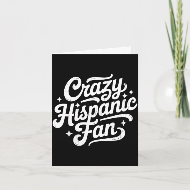 Crazy hispanic fan  card (Front)