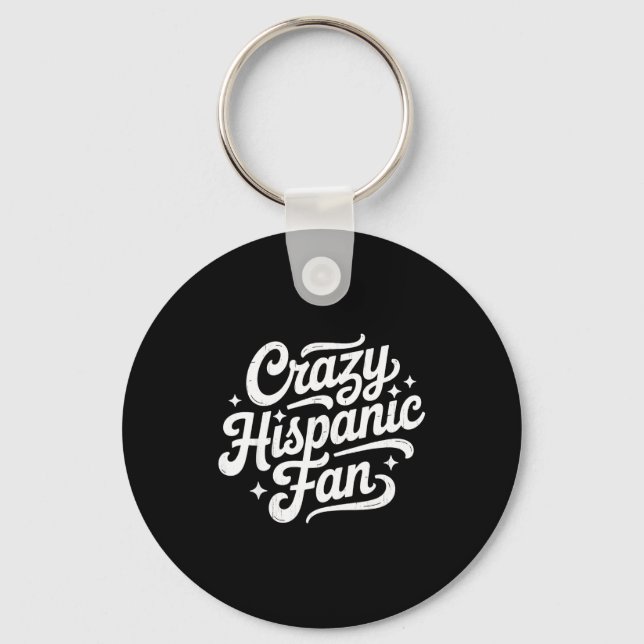 Crazy hispanic fan  key ring (Front)