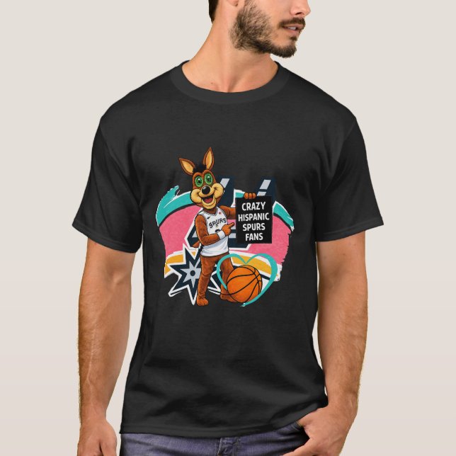 Crazy Hispanic Spurs Fan T-Shirt (Front)