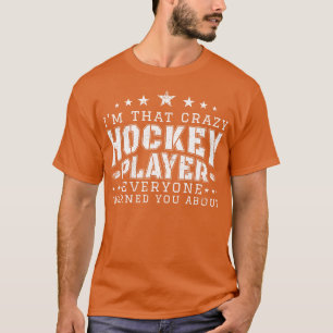 Crazy Hockey Player T-Shirt