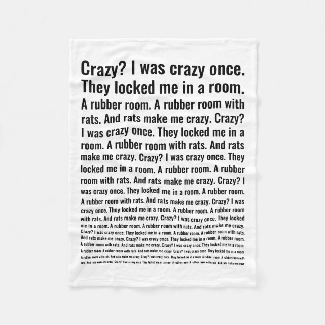Crazy_ I Was Crazy Once. Funny Trending Meme  Fleece Blanket (Front)