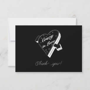 Crazy in love black and white thank you cards
