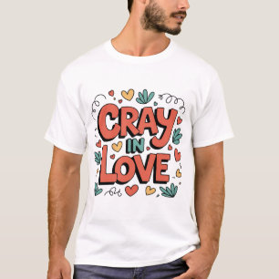 Crazy in Love Shirt