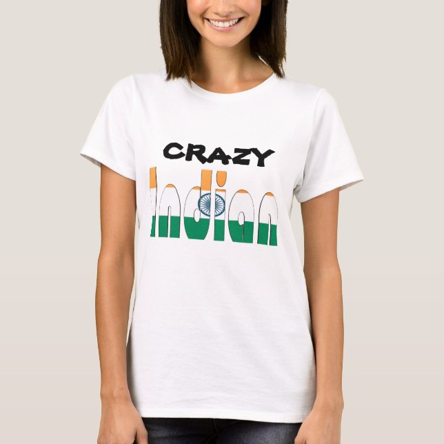 Crazy Indian T-Shirt (Front)