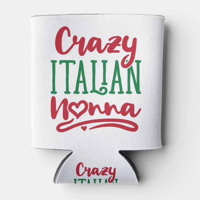 Crazy Italian Nonna Can Cooler (Front)