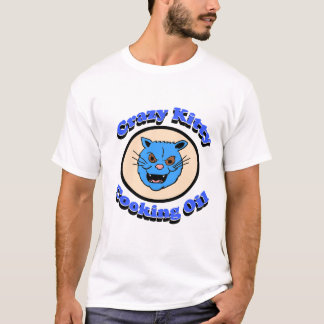 Crazy Kitty Cooking Oil T-Shirt