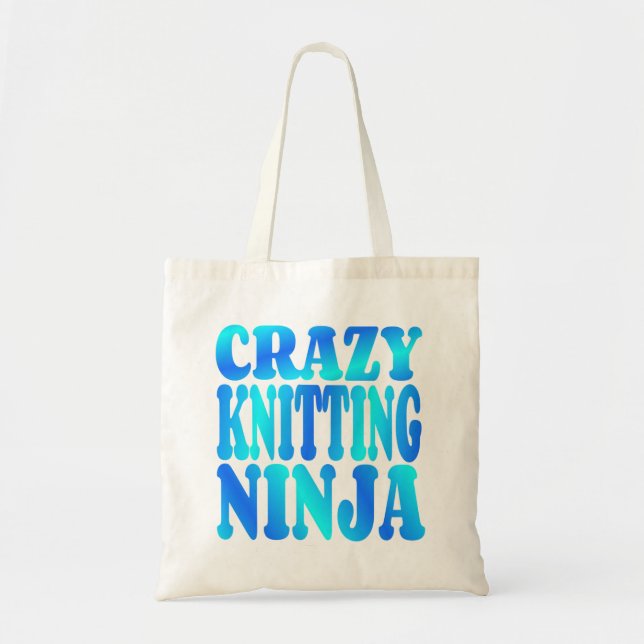 Crazy Knitting Ninja Tote Bag (Front)