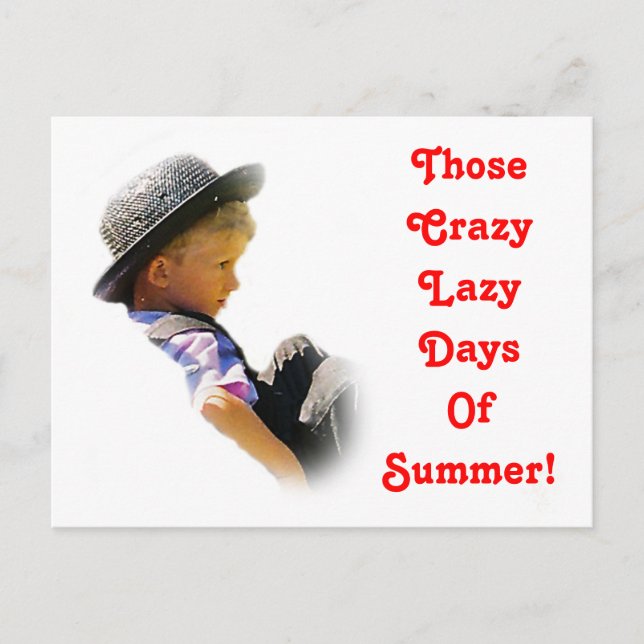 Crazy Lazy Days,Summer  Postcard (Front)