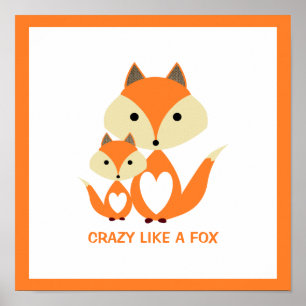 Crazy Like a Fox, Orange Fox Burlap Poster