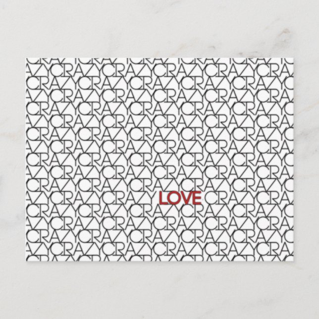 "Crazy, Love" Typography Pattern in Black White Postcard (Front)