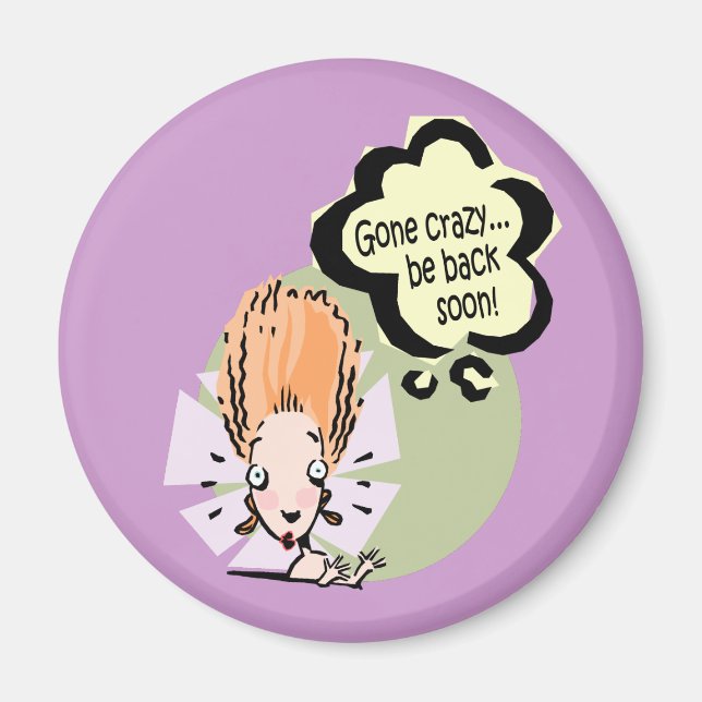 Crazy Magnet (Front)