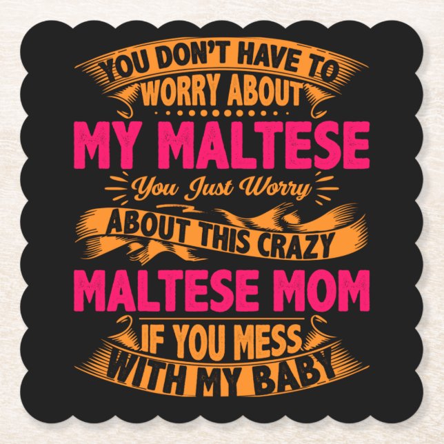 Crazy Maltese Mum Paper Coaster (Front)