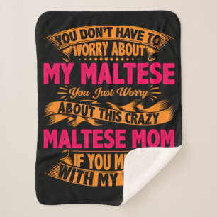 Crazy Maltese Mum Sherpa Blanket