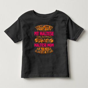 Crazy Maltese Mum Toddler T-Shirt