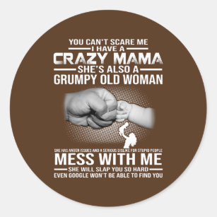 Crazy mama  classic round sticker