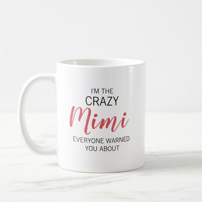 Crazy Mimi Personalized Name Coffee Mug (Left)
