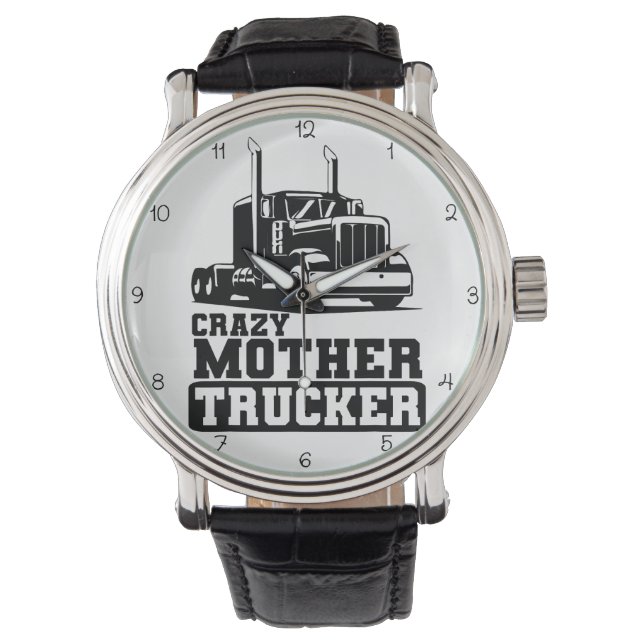 Crazy Mother Trucker: Black and White Watch (Front)