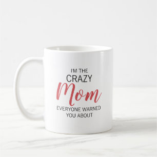 Crazy Mum Personalised Name Coffee Mug