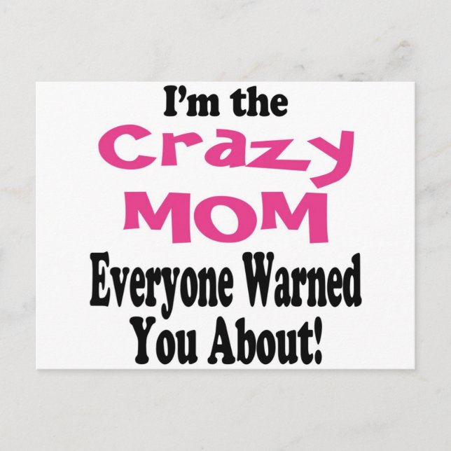 Crazy Mum Postcard (Front)
