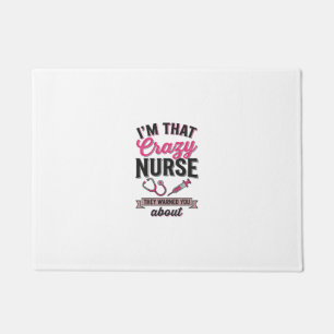Crazy Nurse Quote Vintage Engraving Shirt Design_1 Doormat