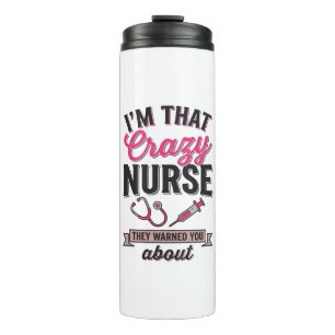 Crazy Nurse Quote Vintage Engraving Shirt Design_1 Thermal Tumbler