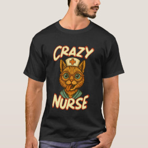 Crazy Nurse Vintage Cat Cute Funny Animal Cat-Nurs T-Shirt
