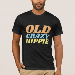 CRAZY OLD HIPPIE DA GRANDPA T-SHIRTS