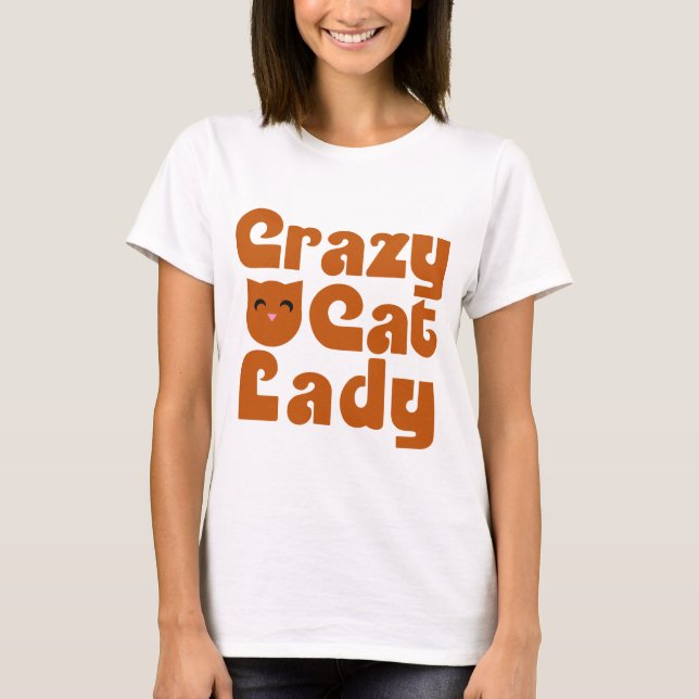 Crazy Orange Tabby Cat Lady T-Shirt (Front)