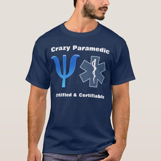 Crazy Paramedic (dark) T-Shirt (Front)