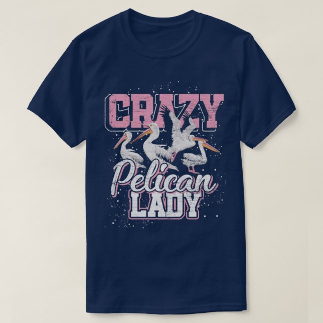 Crazy Pelican Lady Women Grunge T-Shirt (Design Front)