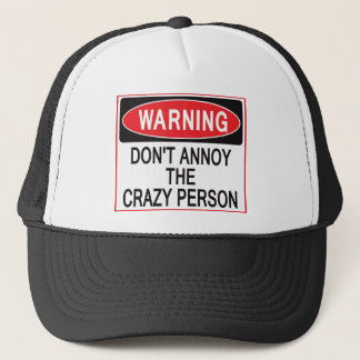 crazy person warning hat