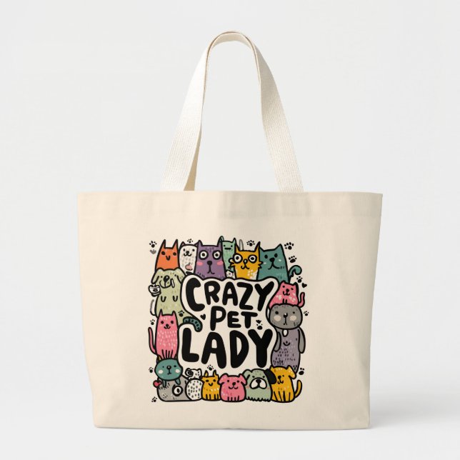 Crazy Pet Lady Large Tote Bag (Front)