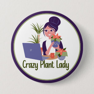 Crazy Plant Lady Button