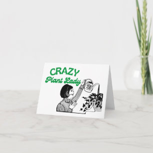 Crazy Plant Lady Card
