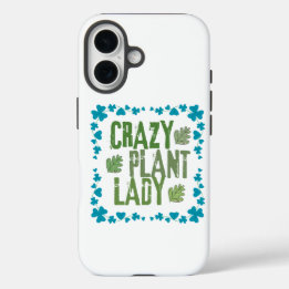 Crazy Plant Lady iPhone 16 Case