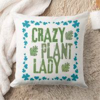 Crazy Plant Lady