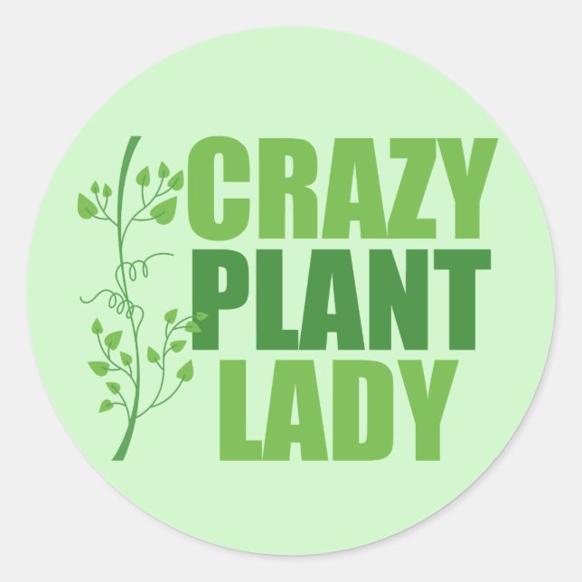 Crazy Plant Lady Cute Green Botanist Classic Round Sticker (Front)