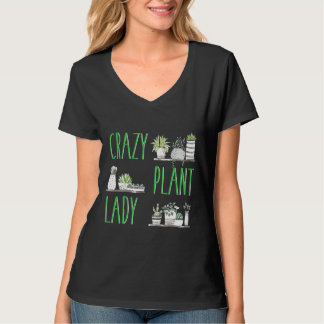 Crazy Plant Lady Gardening Garden T-Shirt