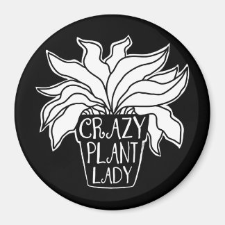 Crazy Plant Lady Potted Houseplant Magnet