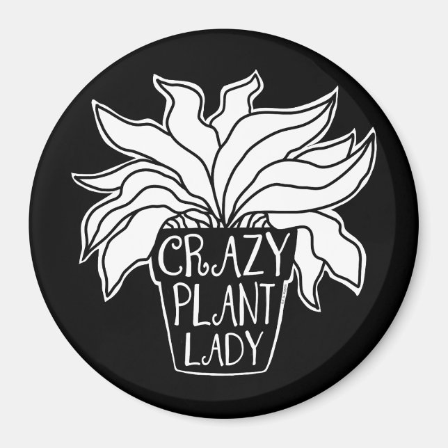 Crazy Plant Lady Potted Houseplant Magnet (Front)