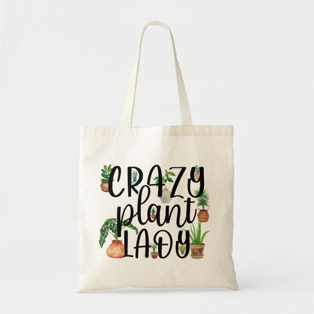 Crazy Plant Lady Reusable Shopping Bag (Front)