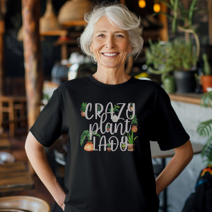 Crazy Plant Lady Women's T-Shirt with Potted Plant