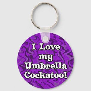 Crazy Purple I Love my Umbrella Cockatoo Keychain