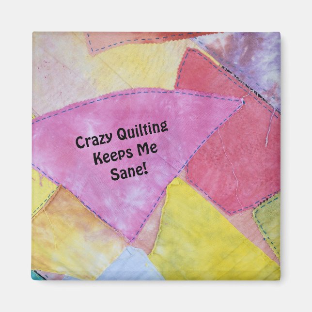 Crazy  Quilting  Magnet (Front)