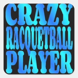 Crazy Racquetball Player Square Sticker