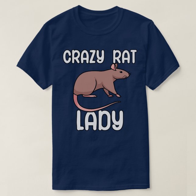 Crazy rat lady T-Shirt (Design Front)