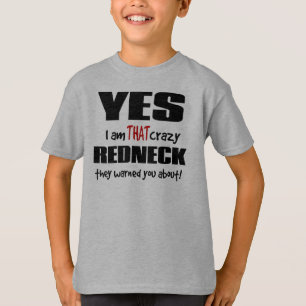 Crazy Redneck T-Shirt