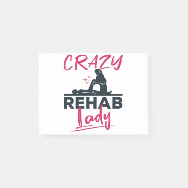 Crazy Rehab Lady Physical Therapy Therapist Post-it Notes (Front)