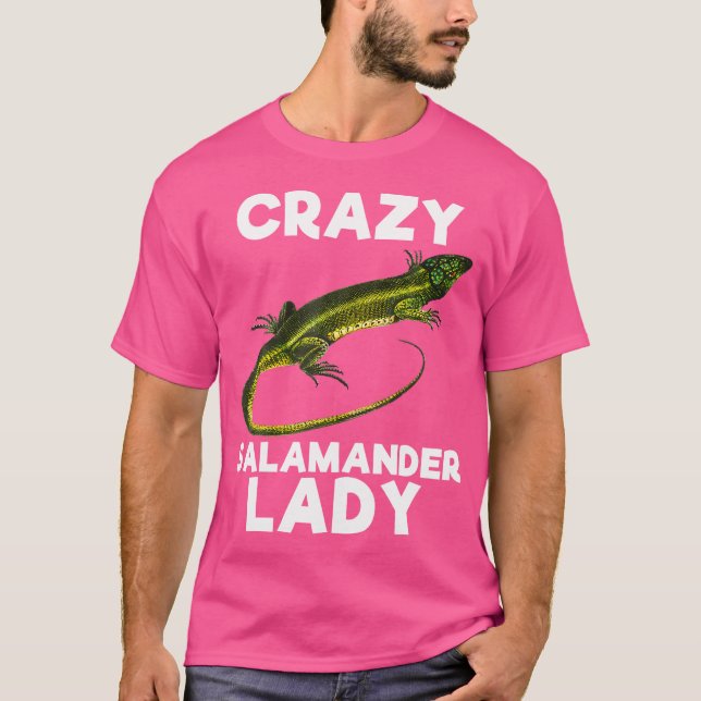 Crazy Salamander Lady Funny Reptile Lover T-Shirt (Front)